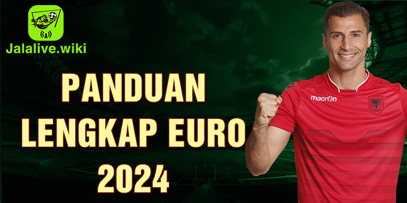 1-panduan-lengkap-euro-2024